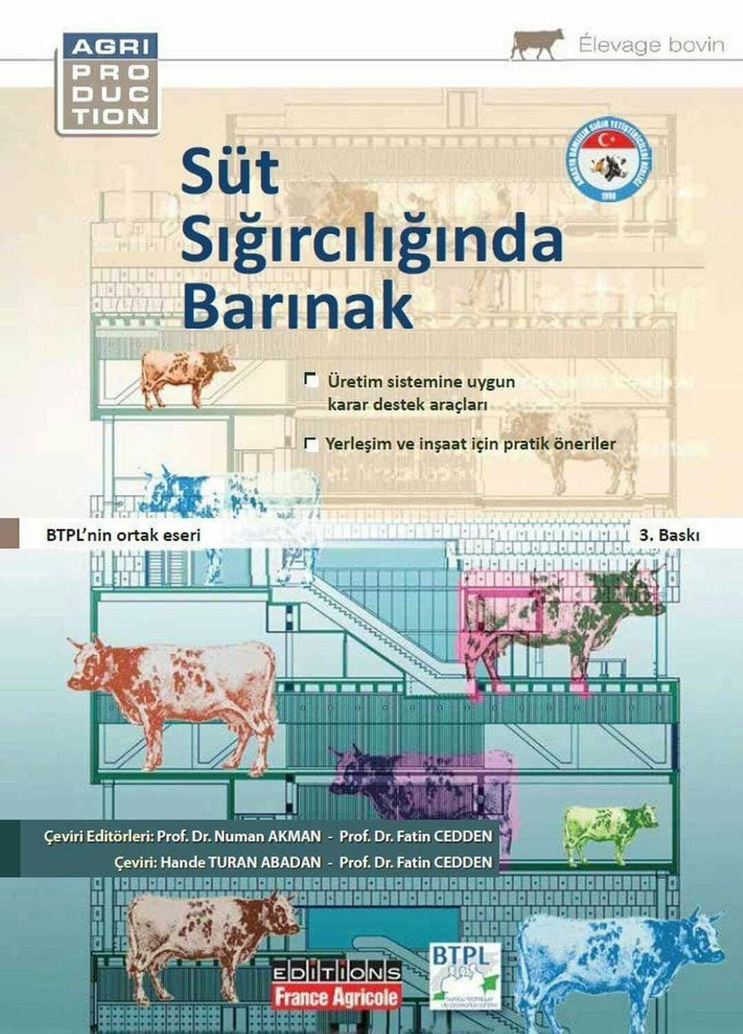 SÜT SIĞIRCILIĞINDA BARINAK