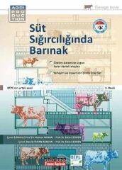 SÜT SIĞIRCILIĞINDA BARINAK